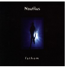 Nautilus - Fathom