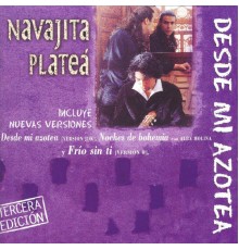 Navajita Platea - Desde Mi Azotea