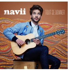 Navii - Tout se donner