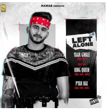 Nawab - Left Alone