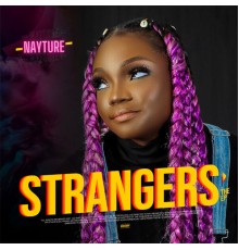 Nayture - Strangers