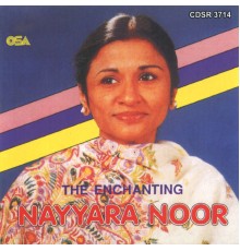 Nayyara Noor - The Enchanting Nayyara Noor