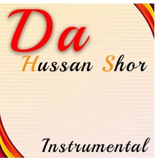 Nazar Muhammad Zaro - Da Hussan Shor (Instrumental)
