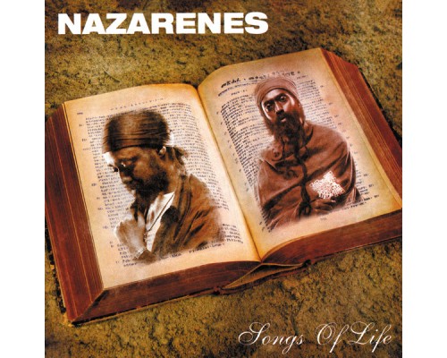 Nazarenes - Songs Of Life