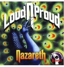 Nazareth - Loud 'N' Proud