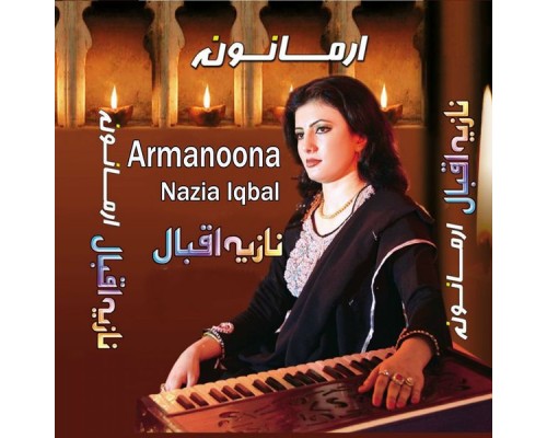 Nazia Iqbal - Armanoona