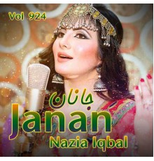 Nazia Iqbal - Janan, Vol. 924