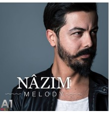 Nazim - Melody