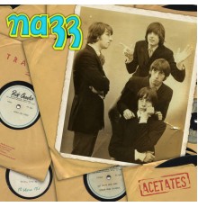 Nazz - Acetates