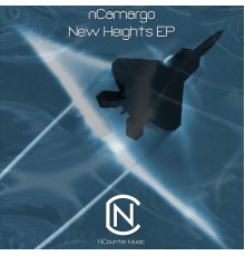 Ncamargo - New Heights (Original Mix)