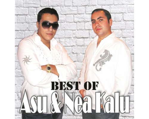 Nea Kalu, Asu - Best of