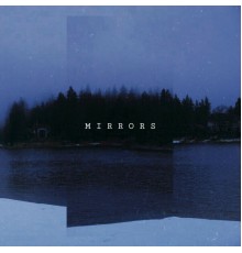 Near Sky - Mirrors