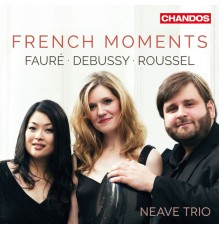 Neave Trio - French Moments