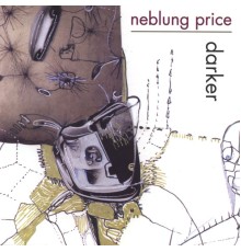 Neblung Price - Darker