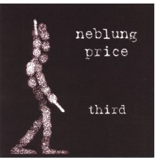 Neblung Price - Third