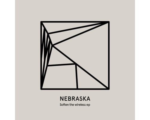 Nebraska - Soften the Wireless EP