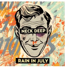 Neck Deep - Rain In July