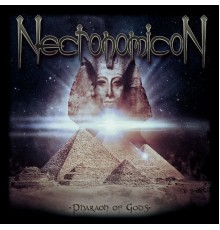 Necronomicon - Pharaoh of Gods