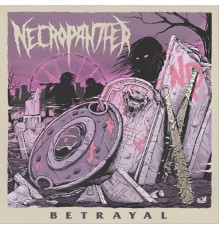 Necropanther - Betrayal