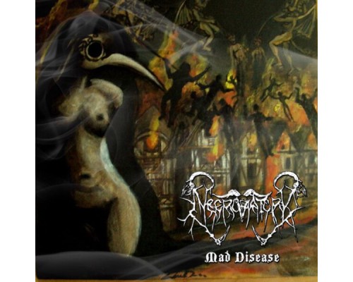 Necroratory - Mad Disease