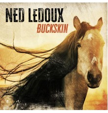 Ned LeDoux - Buckskin