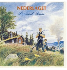 Nederlaget - Svalande Tonar