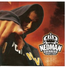 Nedman Guerrero - Hiphop el Vicio