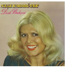 Neşe Karaböcek - Dost Bahçesi