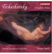 Neeme Järvi, Detroit Symphony Orchestra, Emmanuelle Boisvert - Tchaikovsky: Complete Orchestral Suites