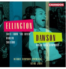Neeme Järvi, Detroit Symphony Orchestra, Walter White, William Lucas - Dawson & Ellington: Orchestral Works