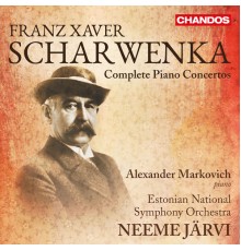 Neeme Järvi, Estonian National Symphony Orchestra, Alexander Markovich - Scharwenka: Complete Piano Concertos