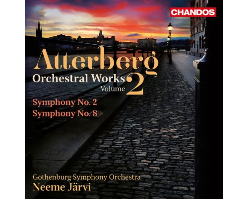 Neeme Järvi, Gothenburg Symphony Orchestra - Atterberg: Orchestral Works, Vol. 2 Neeme Järvi, Gothenburg Symphony Orchestra - Atterberg: Orchestral Works, Vol. 2