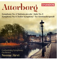 Neeme Järvi, Gothenburg Symphony Orchestra, Sara Trobäck Hesselink, Per Hogberg - Atterberg: Orchestral Works, Vol. 1