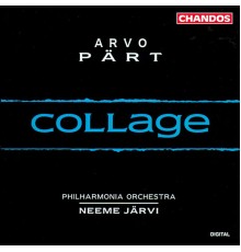 Neeme Järvi, Philharmonic Orchestra, Boris Berman, Philharmonia Chorus, Simon Halsey - Pärt: Collage