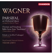 Neeme Järvi, Royal Scottish National Orchestra - Wagner: Parsifal Orchestral Suite, Ballet Scene from Tannhauser & Prelude to Act III of Lohengrin