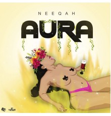 Neeqah - Aura