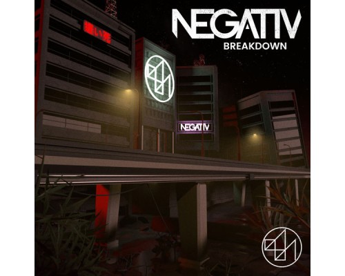 Negativ - Breakdown (Original Mix)