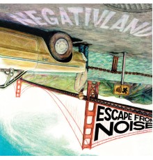 Negativland - Escape from Noise