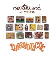 Negativland - Thigmotactic