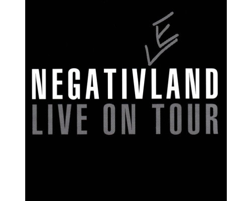 Negativland - Live on Tour (Live)