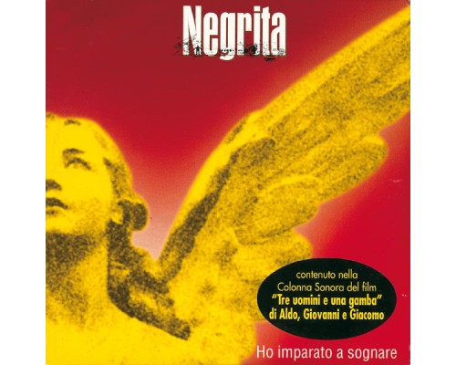 Negrita - Ho Imparato A Sognare