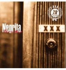 Negrita - XXX 20th Anniversary Edition