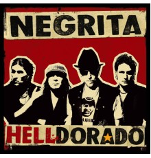 Negrita - Helldorado