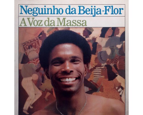 Neguinho Da Beija Flor - A Voz da Massa