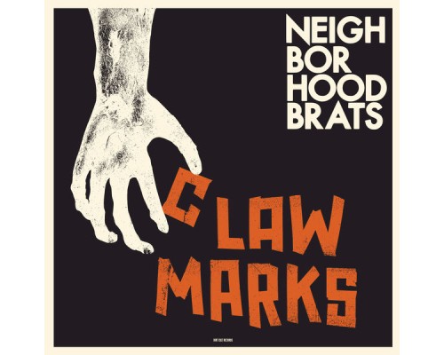 Neighborhood Brats - Claw Marks