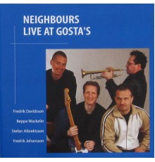 Neighbours - Neighbours Live at Gosta's