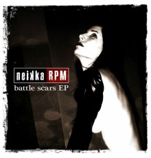 Neikka RPM - Battle Scars