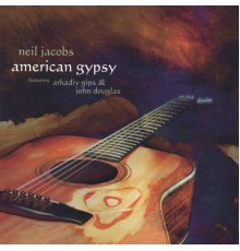 Neil Jacobs - American Gypsy