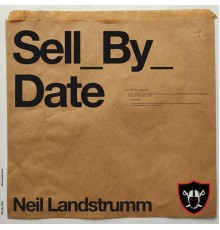 Neil Landstrumm - Sell_By_Date