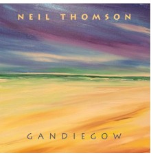 Neil Thomson - Gandiegow